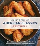 Gluten-Free Girl American Classics Reinvented