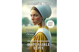 Impossible Love LARGE PRINT (Amish Wedding Season - Large Print Editions)