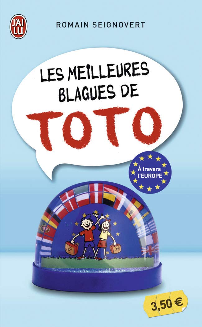 Amazon Fr Les Meilleures Blagues De Toto A Travers L Europe Seignovert Romain Livres