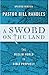 A Sword on the Land: The Muslim World in Bible Prophecy