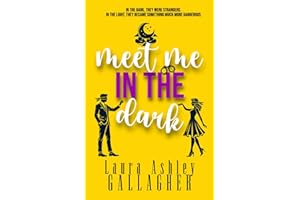 Meet Me In The Dark (Skeptically In Love)