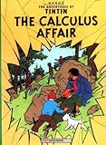 "The Calculus Affair (The Adventures of Tintin)" av Hergé