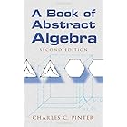 A Book of Abstract Algebra: Second Edition