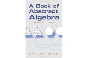 A Book of Abstract Algebra: Second Edition