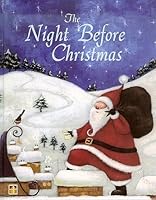 Night Before Christmas ~ Caroline Pedler, Ill. 1407503324 Book Cover