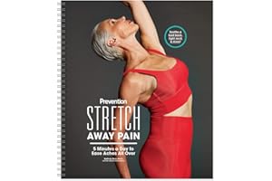 Prevention - Stretch Away Pain: 5 Minutes A Day To Ease Aches All Over