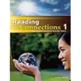 Reading Connections 1: From Academic Success to Everyday Fluency