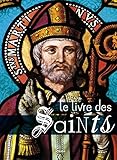 Le livre des Saints by 