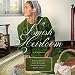 An Amish Heirloom: A Legacy of Love, The Cedar Chest, The Treasured Book, A Midwife's Dream by