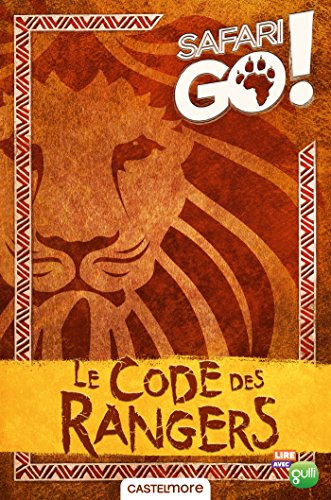 Le code des rangers Safari Go ! by 