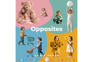 Opposites: Real Photos, Real Learning