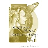 Mysticism, Mind, Consciousness