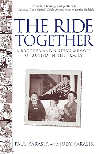 Download The Ride Together: A Brother and Sister's Memoir of Autism in the Fam (English Edition) PDF