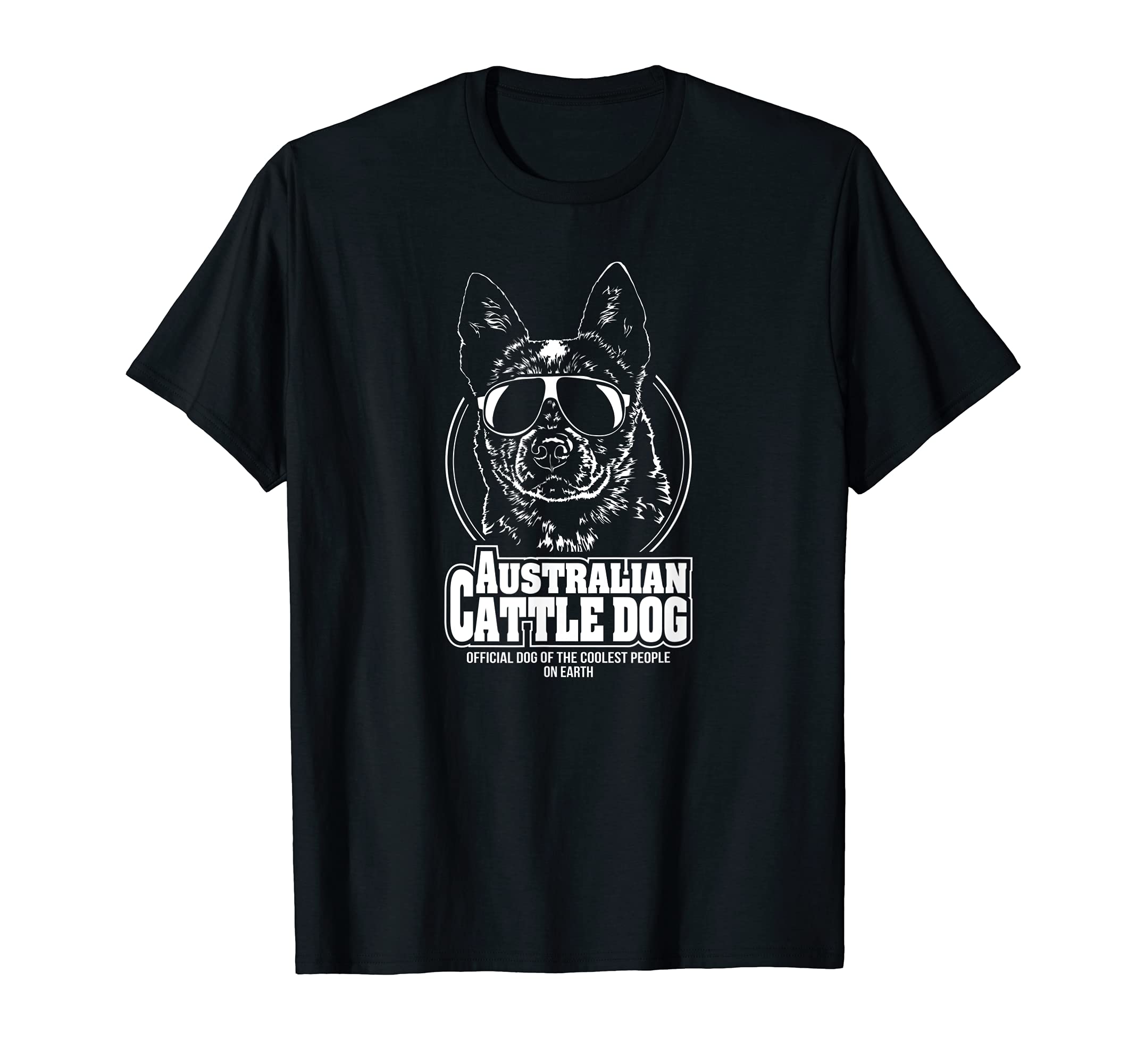 Funny Proud Australian Cattle Dog coolest people dog saying T-Shirt