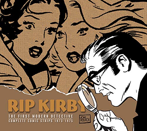Rip Kirby, Vol. 11: 1973-1975 by Fred Dickenson