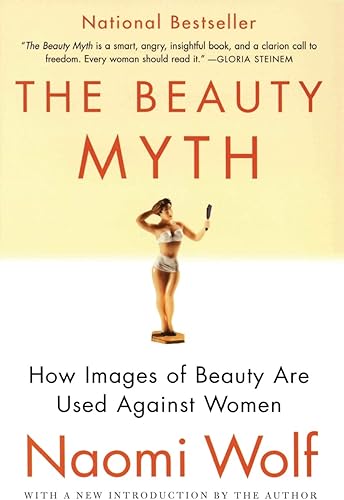 Download The Beauty Myth: How Images of Beauty Are Used Against Women PDF