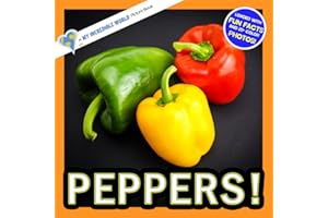 Peppers!: A My Incredible World Picture Book for Children