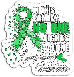 Decal Stickers for Laptop Sticker for Tumblers in This Family No One Fights Alone Lymphoma Awareness Waterproof Decal Perfect for Phone Water Bottle Vehicles (5 Pcs/Pack)