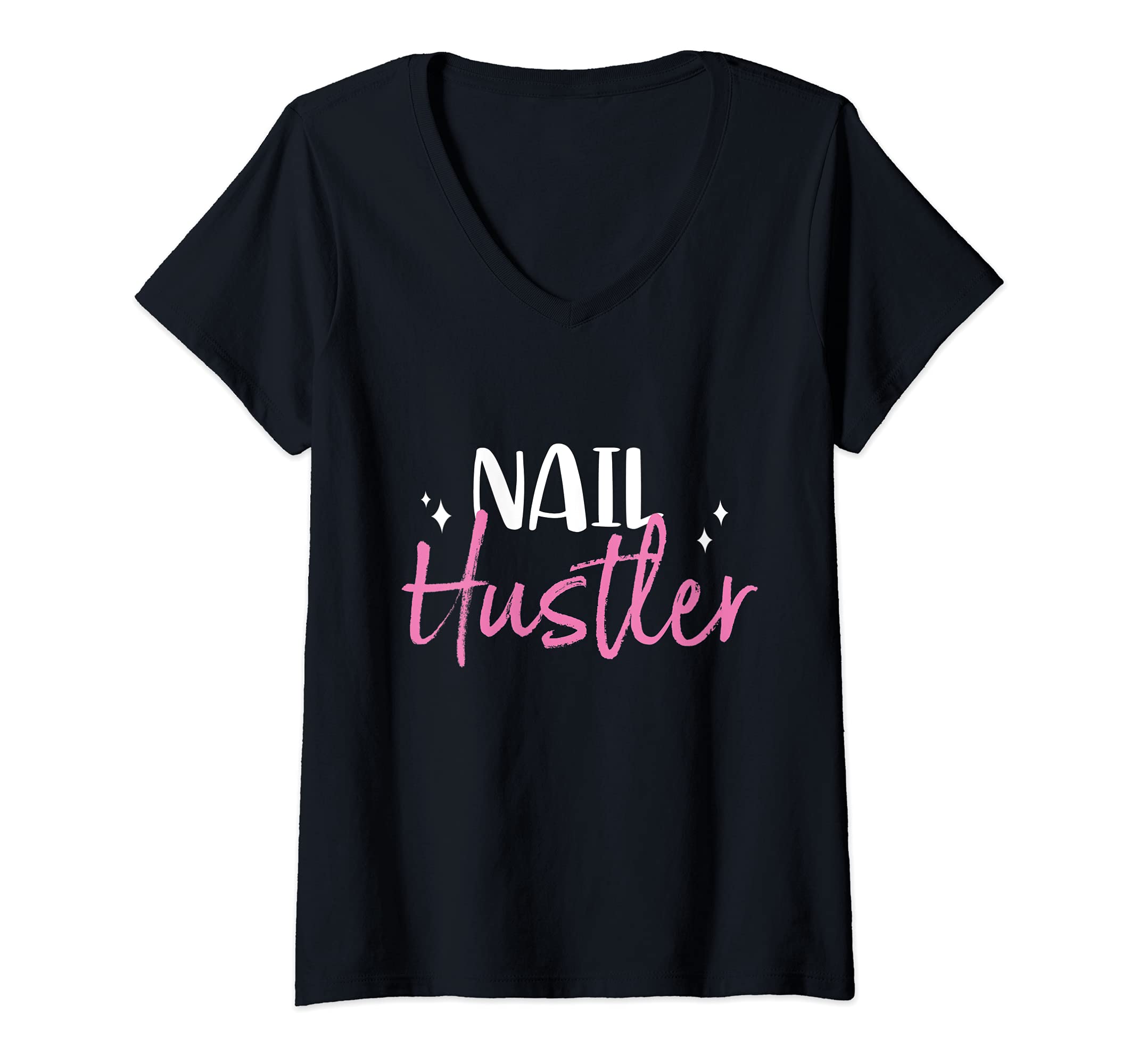 Womens Nail Hustler Manicure Pedicure Nail Art Manicure Artist V-Neck T-Shirt