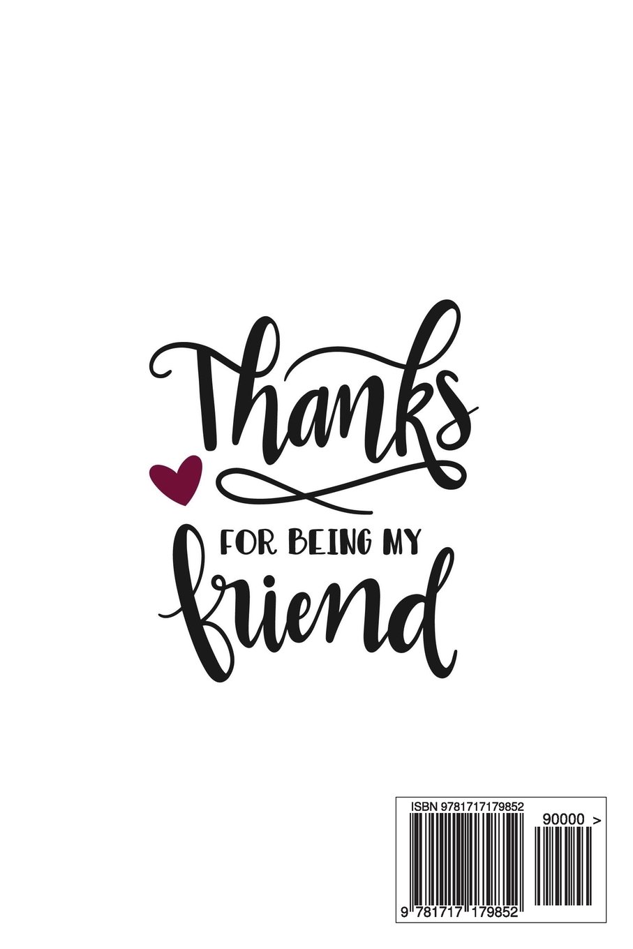 Thank For Being A Friend Quotes Amazon.in: Buy Thanks For Being My Friend: 150 Lined Journal Pages / Diary  / Notebook With Friendship Quote On The Cover Book Online At Low Prices In  India | Thanks For Being