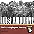 101st Airborne: The Screaming Eagles at Normandy