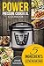 Power Pressure Cooker XL Cookbook: 5 Ingredients or Less Quick, Easy & Delicious Electric Pressure Cooker Recipes for Fast & Healthy Meals