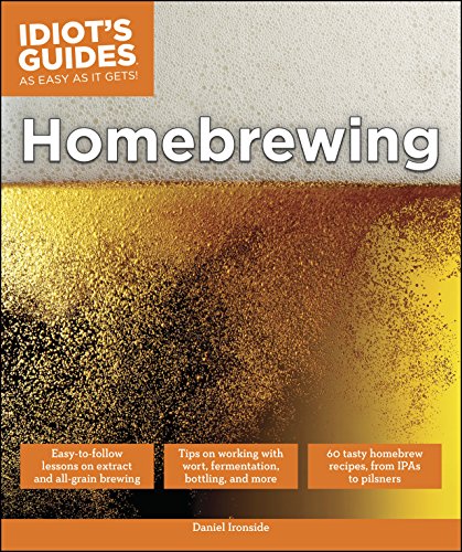 Homebrewing (Idiot's Guides) by Daniel Ironside