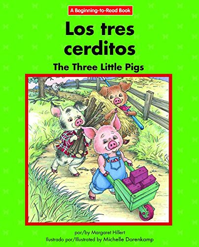 Los Tres Cerditos/ the Three Little Pigs (Reading Level E) | World's ...