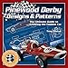 Pinewood Derby Designs & Patterns: The Ultimate Guide to Creating the Coolest Car (Fox Chapel Publishing) 34 Patterns, plus Expert Tips & Techniques to Build a Jaw-Dropping, Prize-Winning Car by Troy Thorne