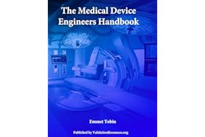 The Medical Device Engineers Handbook