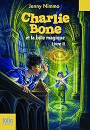 Charlie Bone et la bille magique