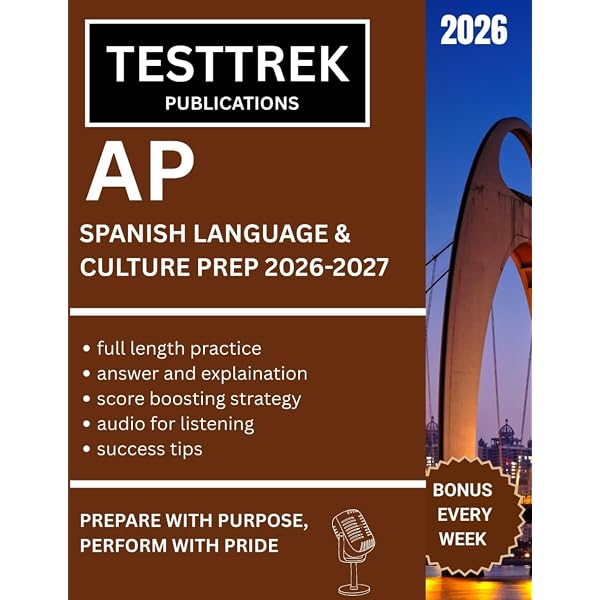 AP Spanish Language and Culture Fluent Prep Book 2027: Built for