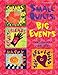 Small Quilts, Big Events by 