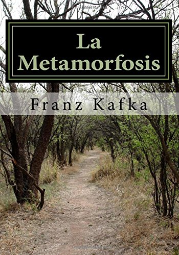 La Metamorfosis: La Metamorfosis