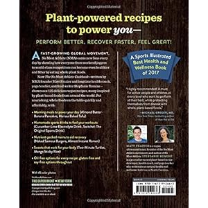 The No Meat Athlete Cookbook: Whole Food, Plant-Based Recipes to Fuel Your Workouts―and the Rest of Your Life