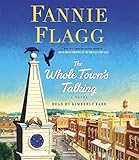 The Whole Town's Talking: A Novel