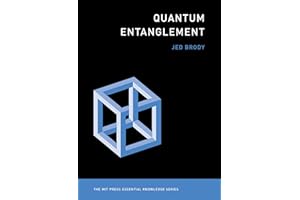 Quantum Entanglement (The MIT Press Essential Knowledge series)
