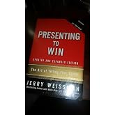 Presenting to Win: The Art of Telling Your Story