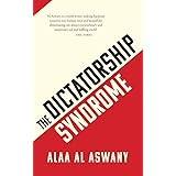 The Dictatorship Syndrome