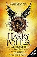 Harry Potter and the Cursed Child - Parts I and II (Special Rehearsal Edition): The Official Script Book of the Original West End Production