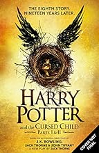 Harry Potter and the Cursed Child - Parts I and II (Special Rehearsal Edition): The Official Script Book of the Original West End Production