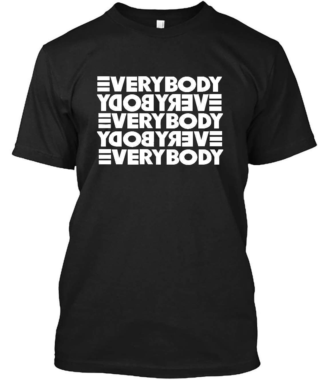 Everybody Shirts | Zilem