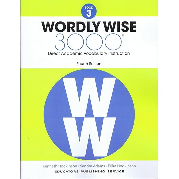 Wordly Wise, Book 3: 3000 Direct Academic Vocabulary