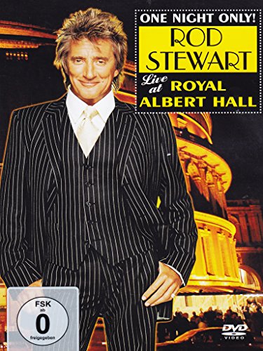 Stewart, Rod - One Night Only - Live At The Royal Albert Hall