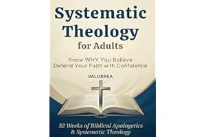 Systematic Theology for Adults: 52-Week Workbook