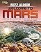 Welcome to Mars: Making a Home on the Red Planet