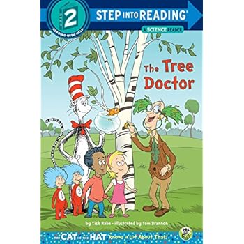 The Tree Doctor (Dr. Seuss/Cat in the Hat) (Step into Reading)