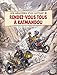Les Mémoires d'un Motard - Tome 05: Rendez-vous à Katmandou (Les Mémoires d'un Motard (5)) (French Edition) by 