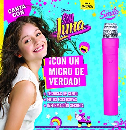 Canta con Soy Luna: Libro con micrófono