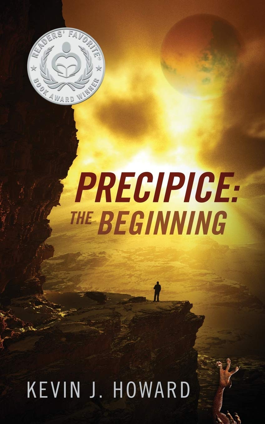 Precipice The Beginning Howard Kevin J 9781478716938 Amazon Com Books